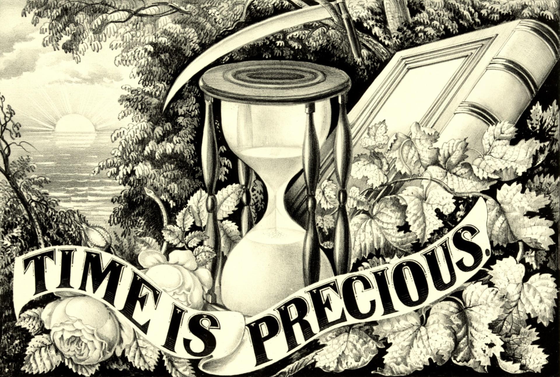 Aged paper like artwork that has yellow fading, has an antique time piece, a book and banner that says "Time is Precious"